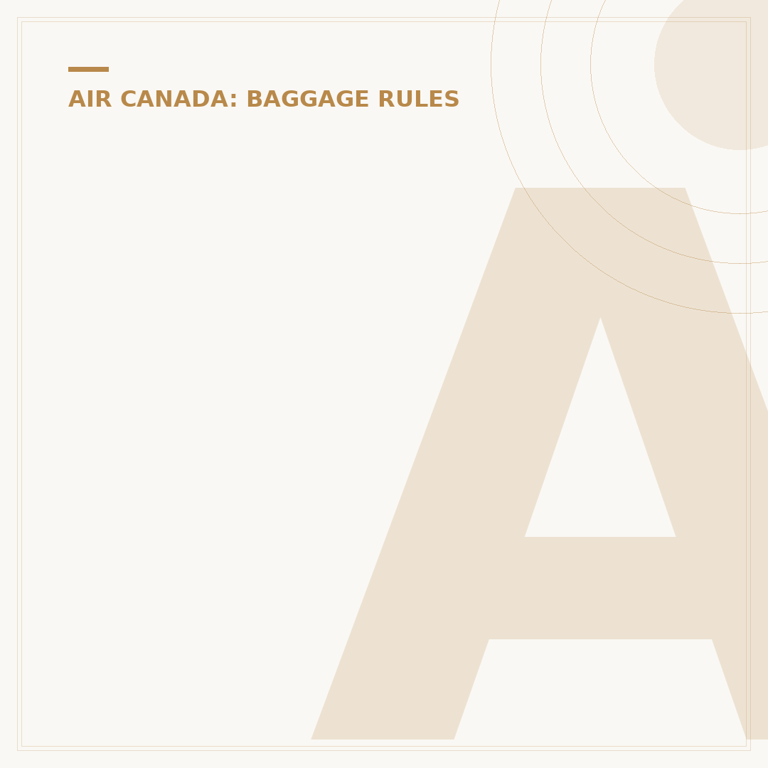 Air Canada Baggage Regulations: What You Need to Know