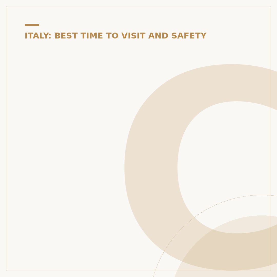Choosing the Best Time to Visit Italy