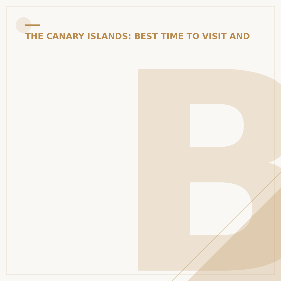 Best Time to Visit Tenerife: A Climate Analysis
