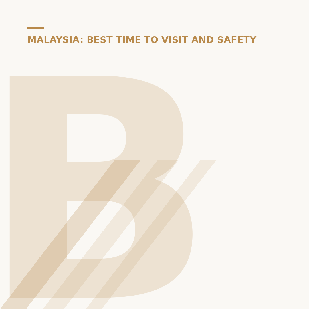 Best Time to Visit Kuala Lumpur: Weather & Events