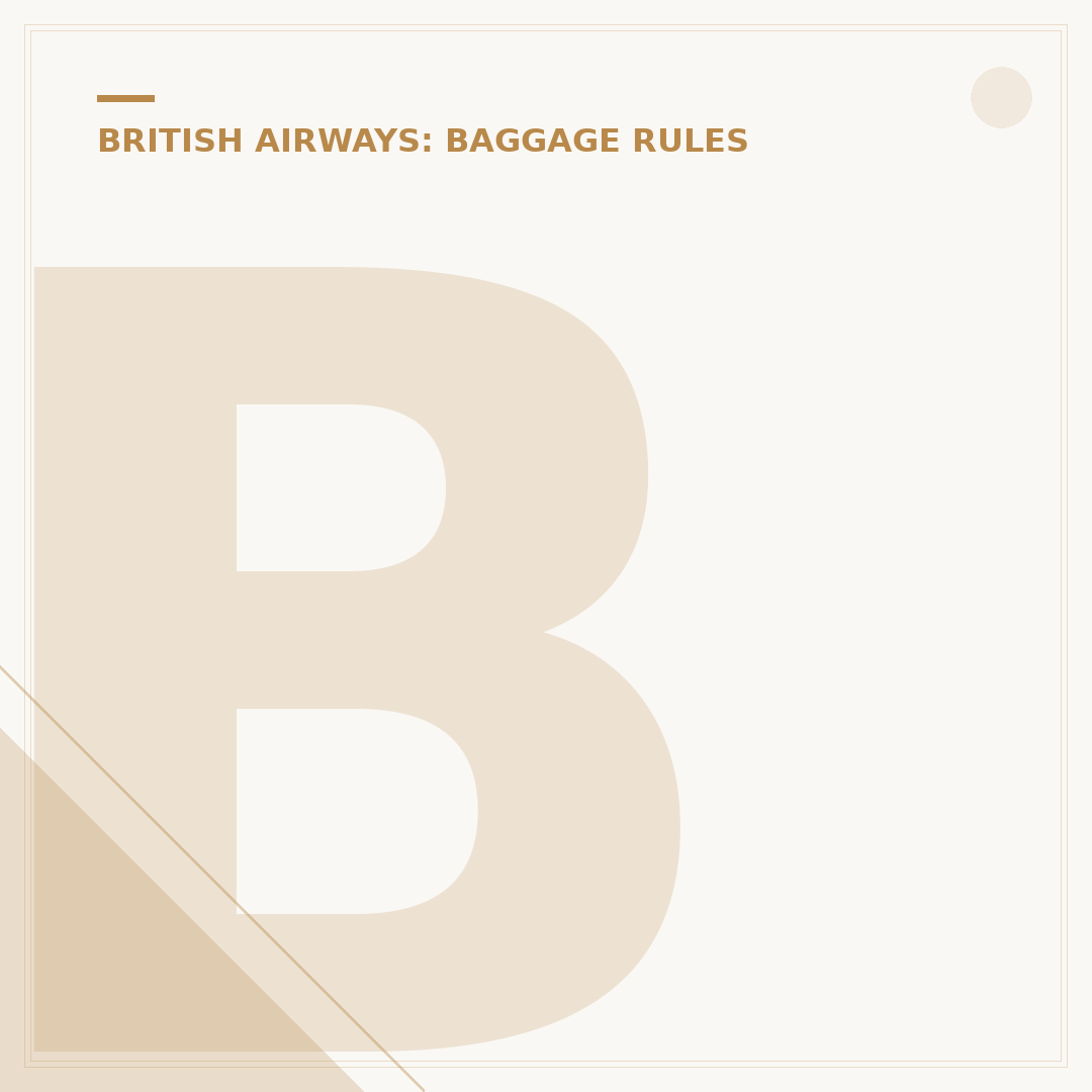 British Airways Baggage Restrictions: Carry On Limits