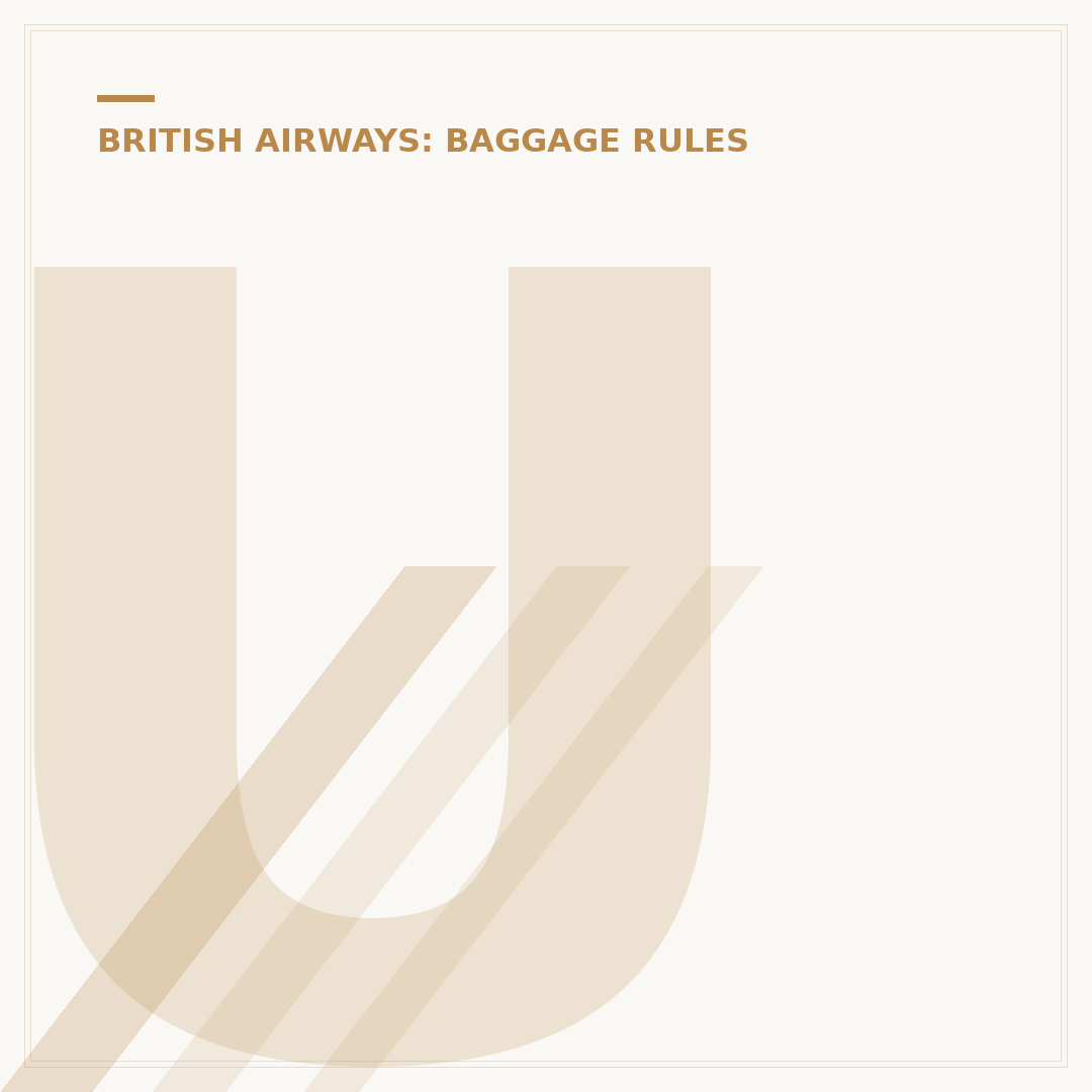 Understanding Your British Airways Hand Baggage Allowance