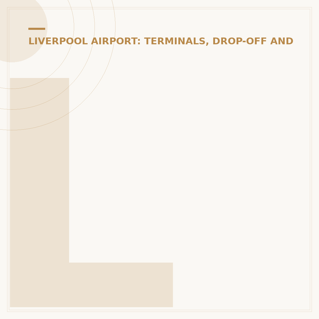 Liverpool Airport Drop Off 2 Car Park
