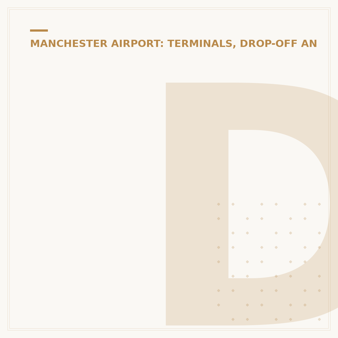 Dropping Off at Terminal 1, Manchester Airport