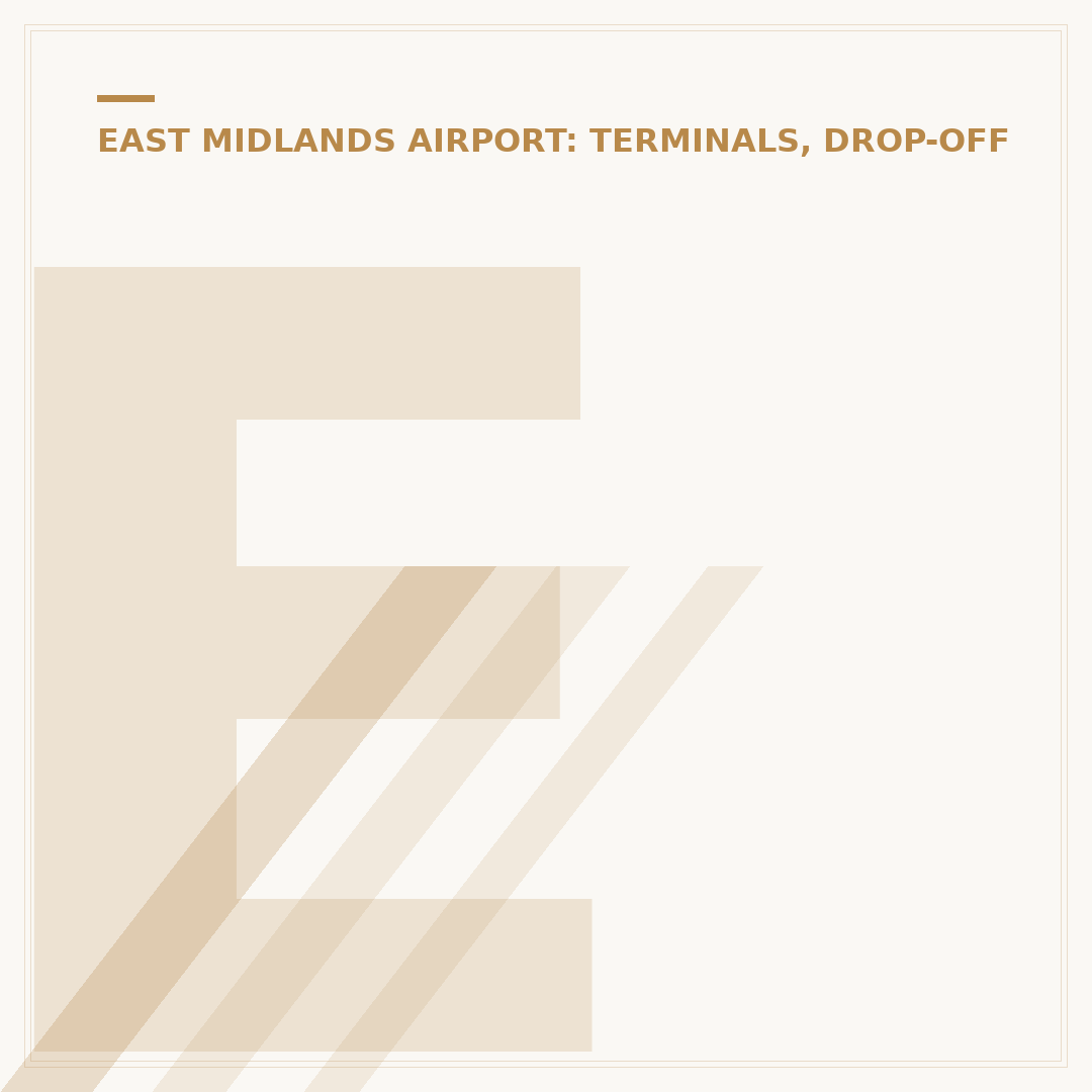 East Midlands Airport Drop-Off Parking