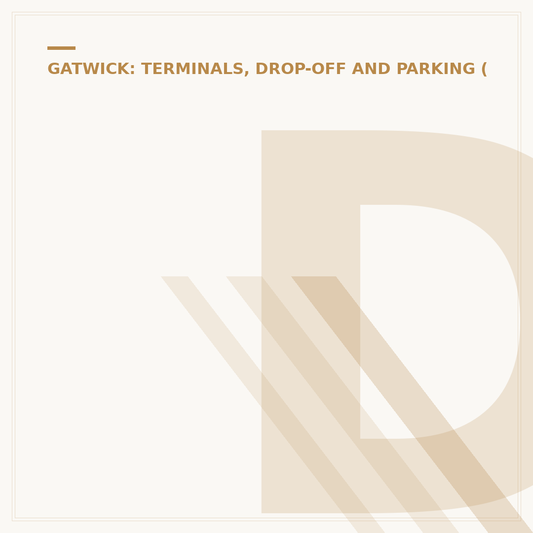 Disabled Drop-Off at Gatwick Airport