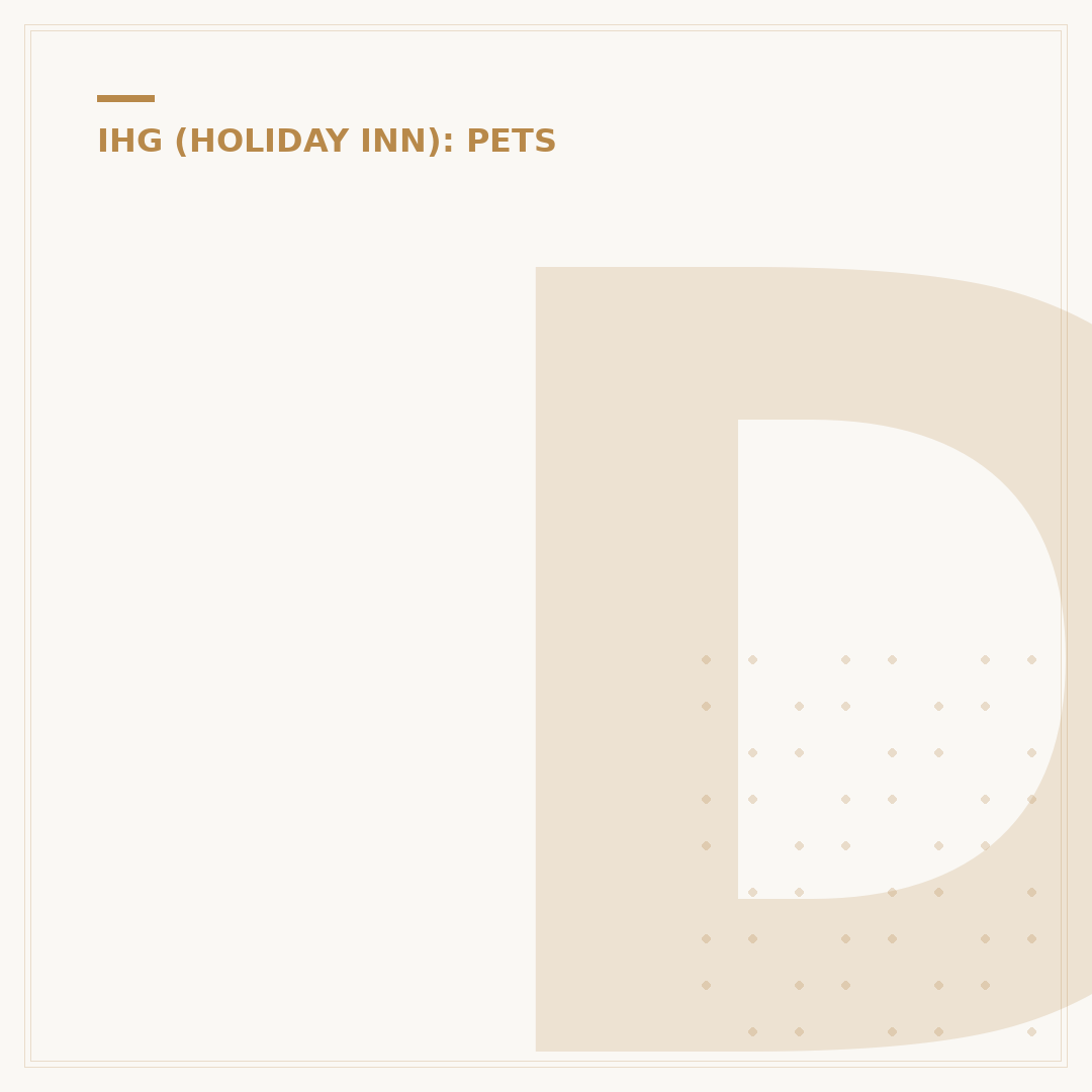 Does Holiday Inn Allow Dogs?