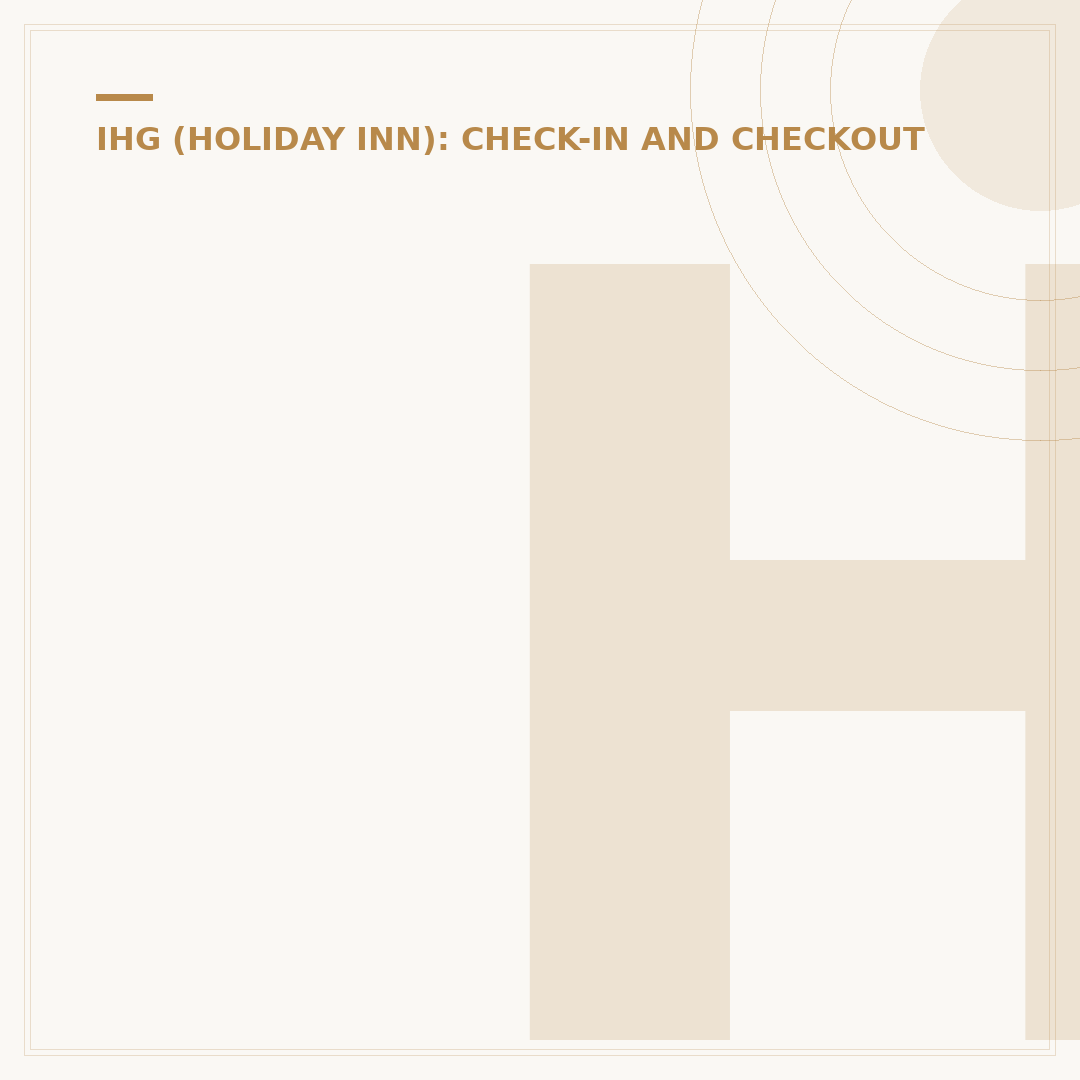 Holiday Inn Check Out Time: Standard Hotel Procedures