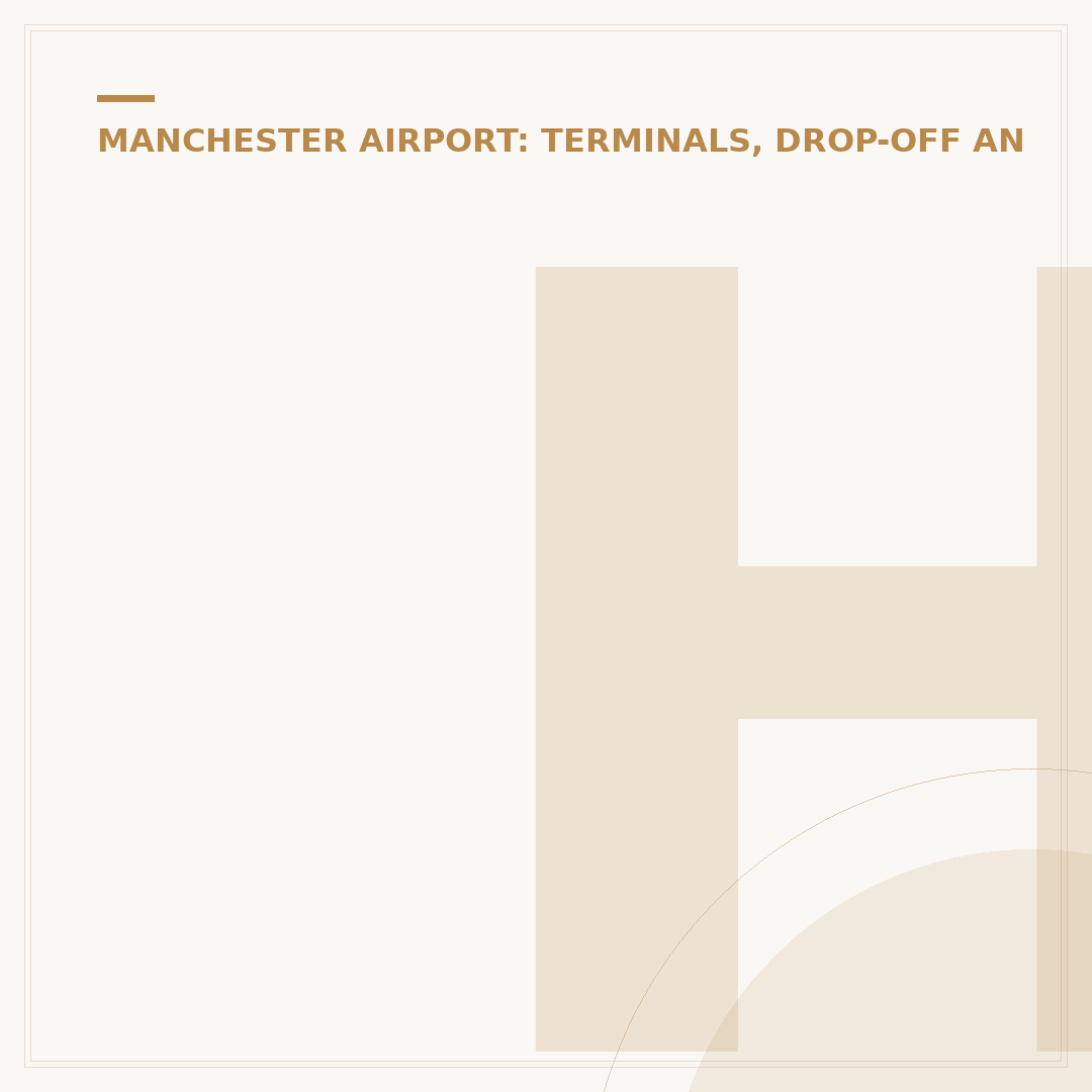 How Many Terminals at Manchester Airport: Key Facts