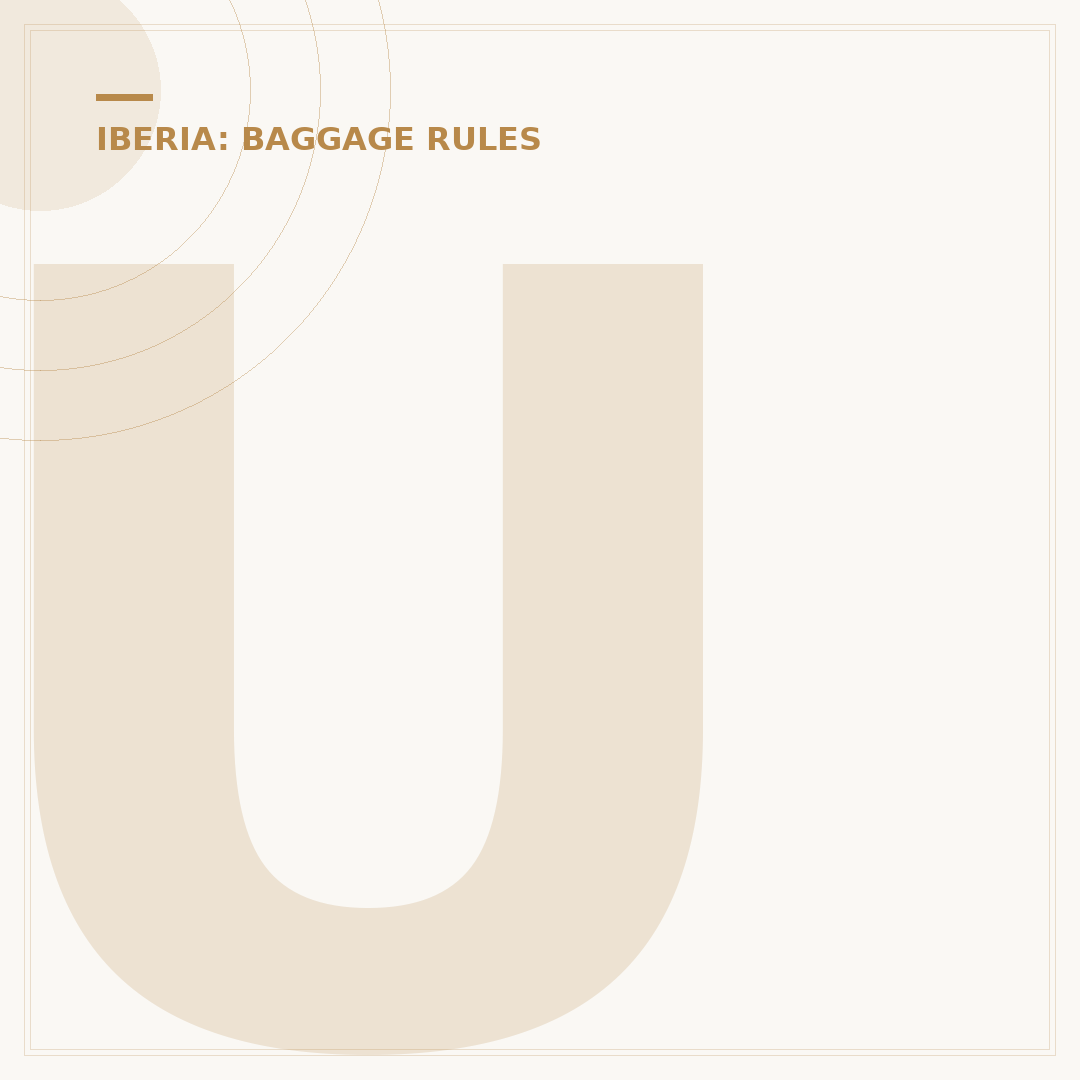 Understanding Iberia Airways Baggage Allowance