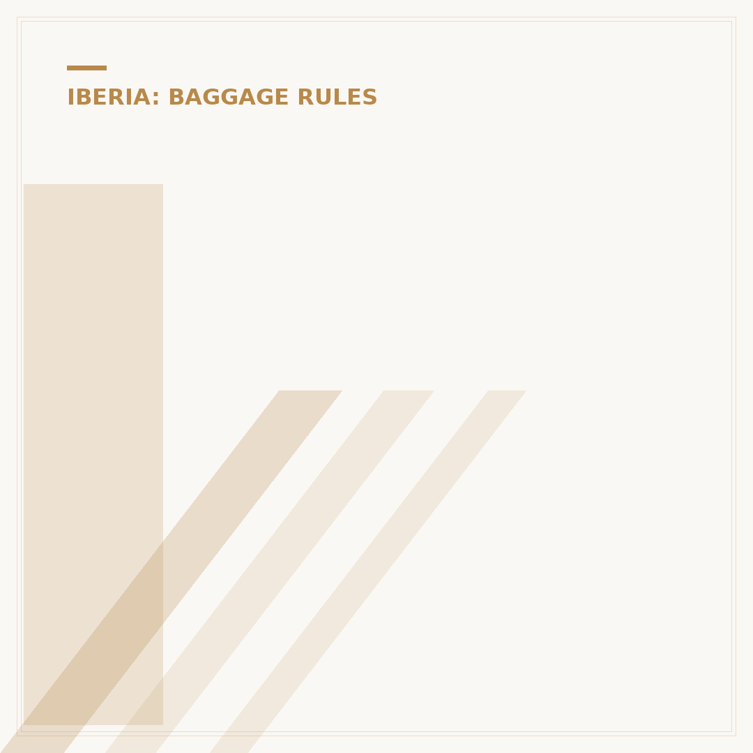 Iberia Cabin Baggage Allowance: Size and Weight Rules