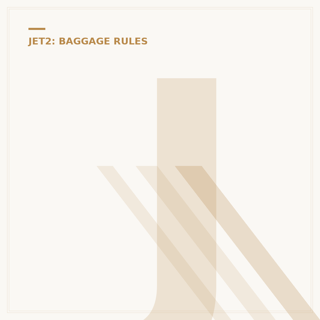 Jet2 Baggage Information: Allowance, Size & Restrictions