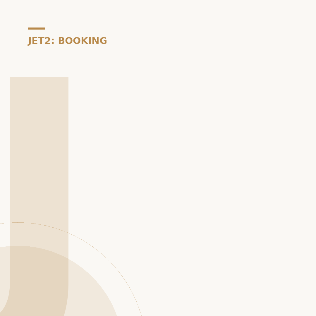 Jet2 Booking In Times: Management and Procedures