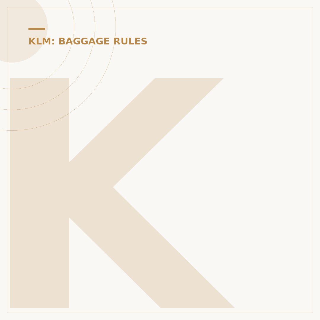 KLM Baggage Size: Understanding Official Dimensions