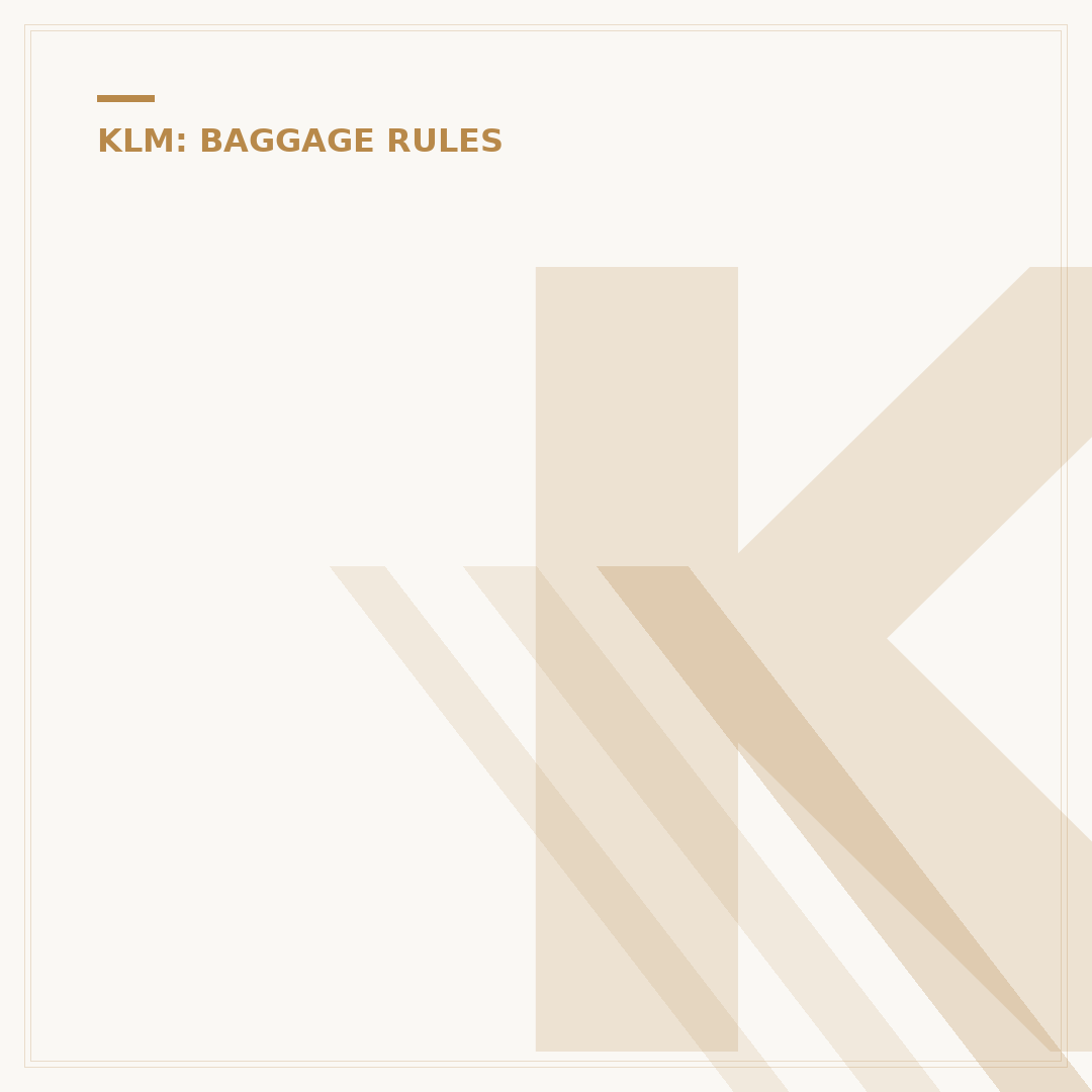 KLM Checked Baggage Size: Checking Your Allowance