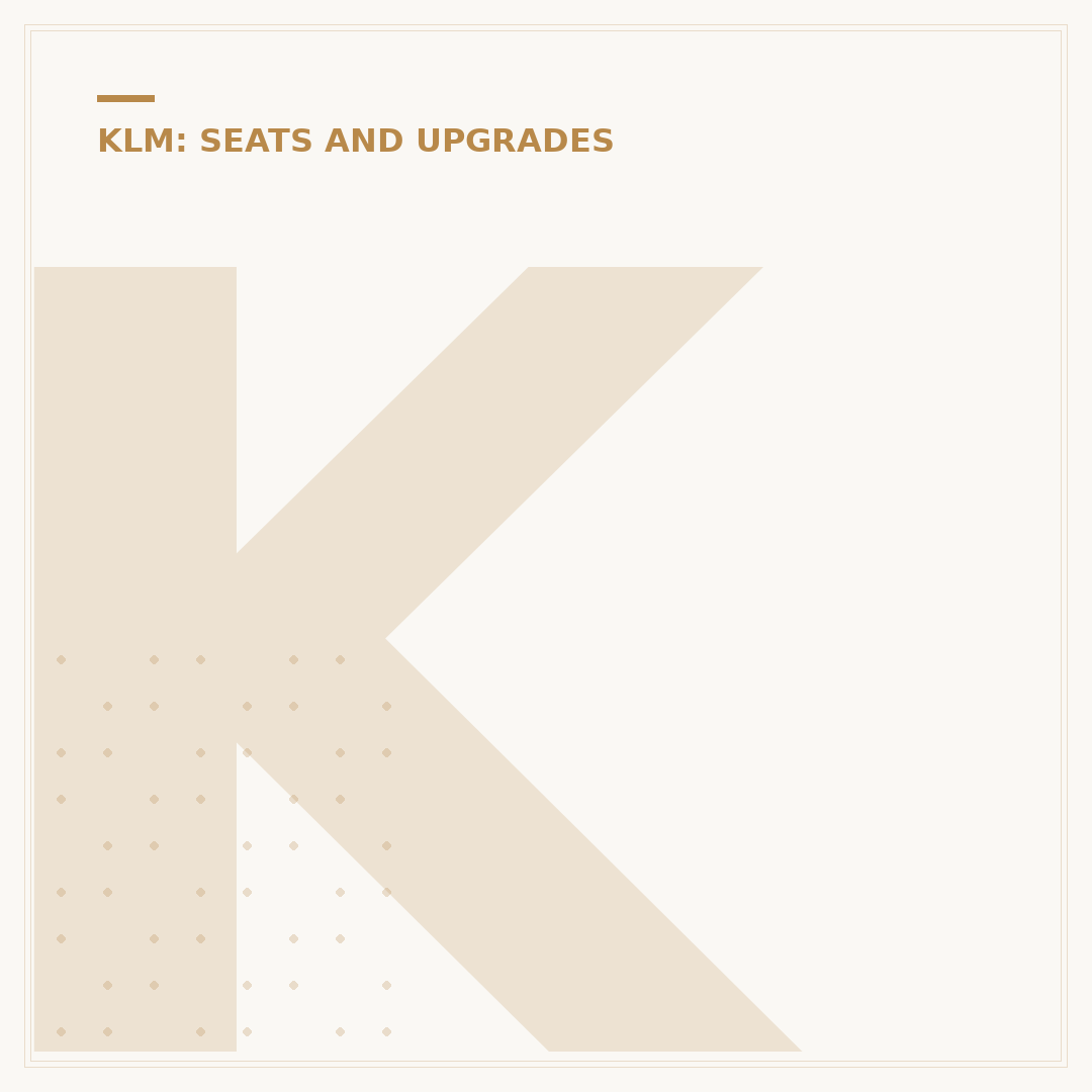 KLM Seat Selection: A Strategy for Cabin Comfort