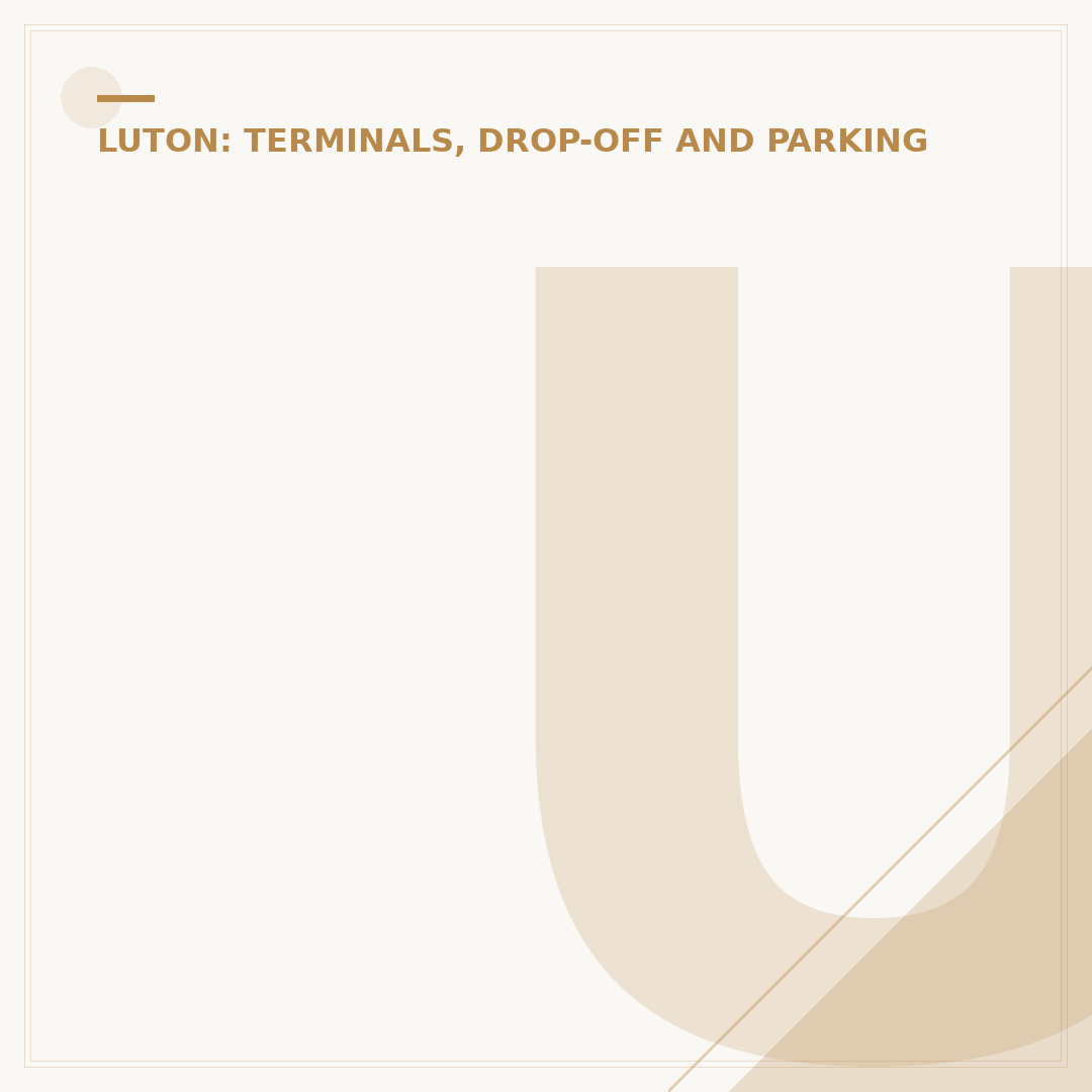 Using the Luton Airport Express Drop Off Zone