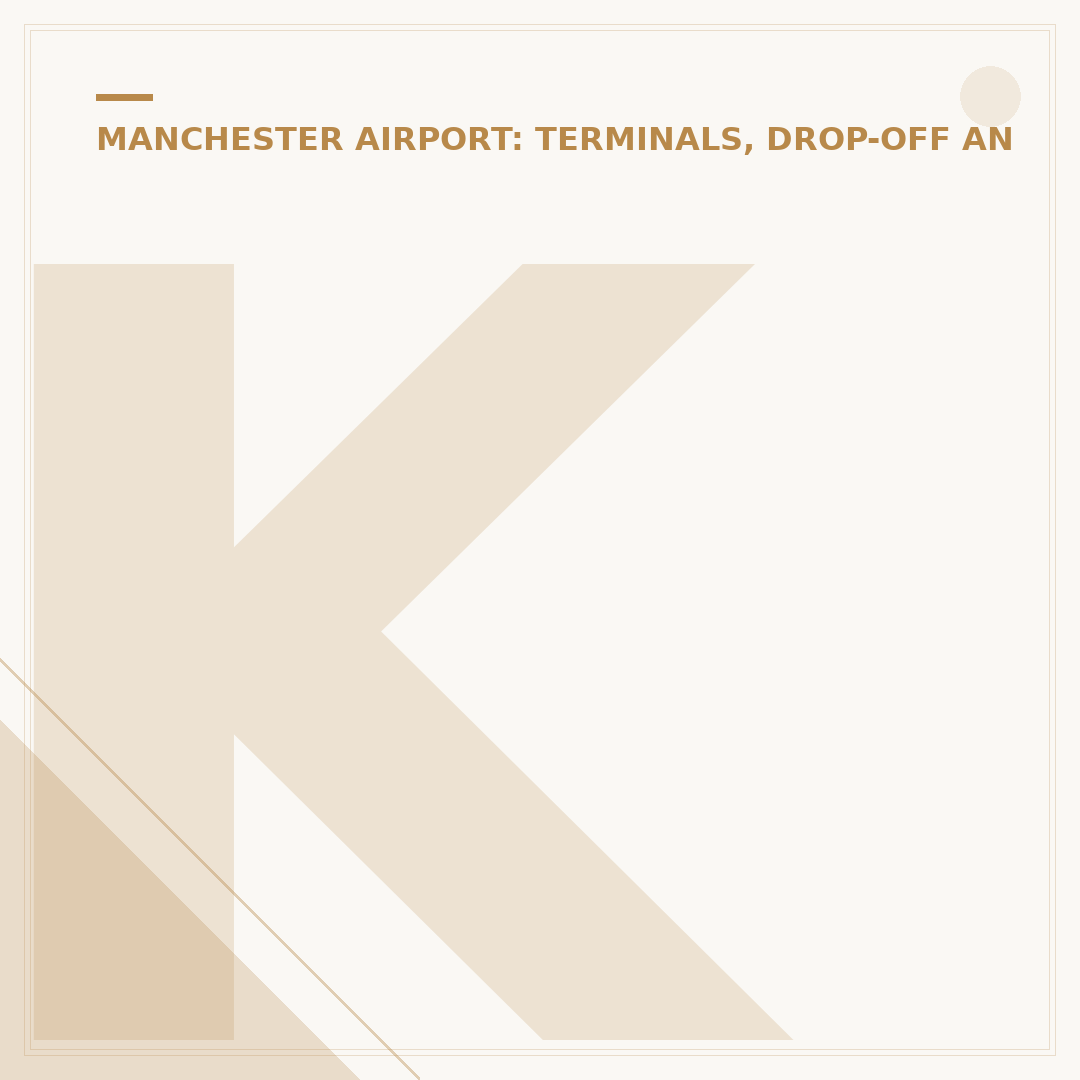 KLM Terminal at Manchester Airport