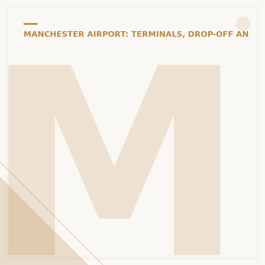Manchester Airport Terminal 1 Drop-Off Payment