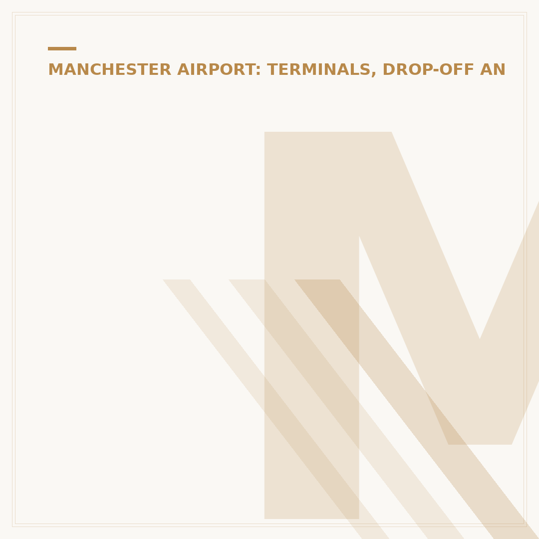 Manchester Airport Terminal 2 Pickup