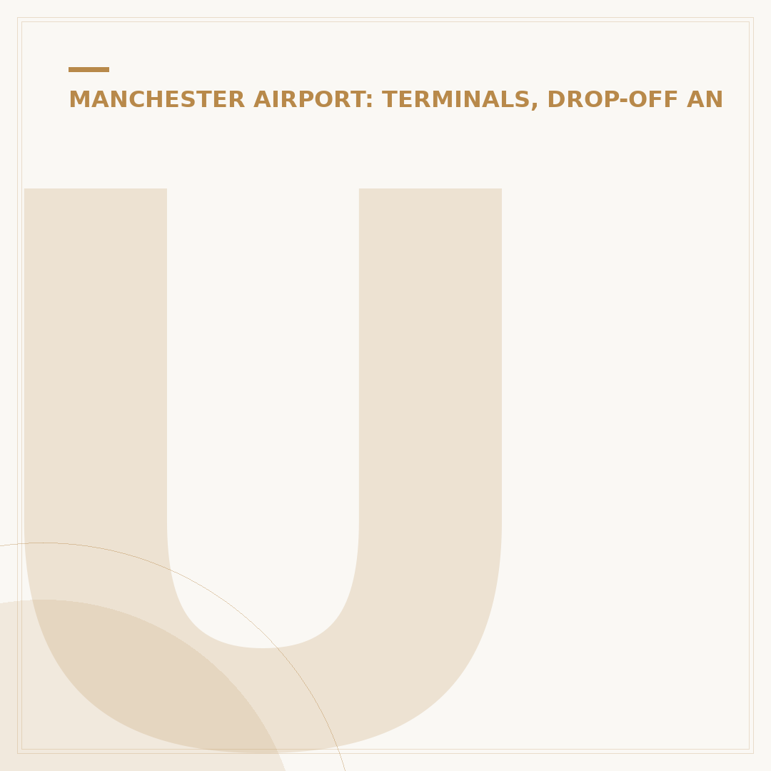 Understanding Manchester Airport Terminal 3 Lounge Access