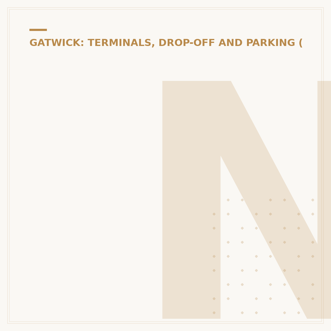 No 1 Gatwick South Terminal: Lounge Access Explained