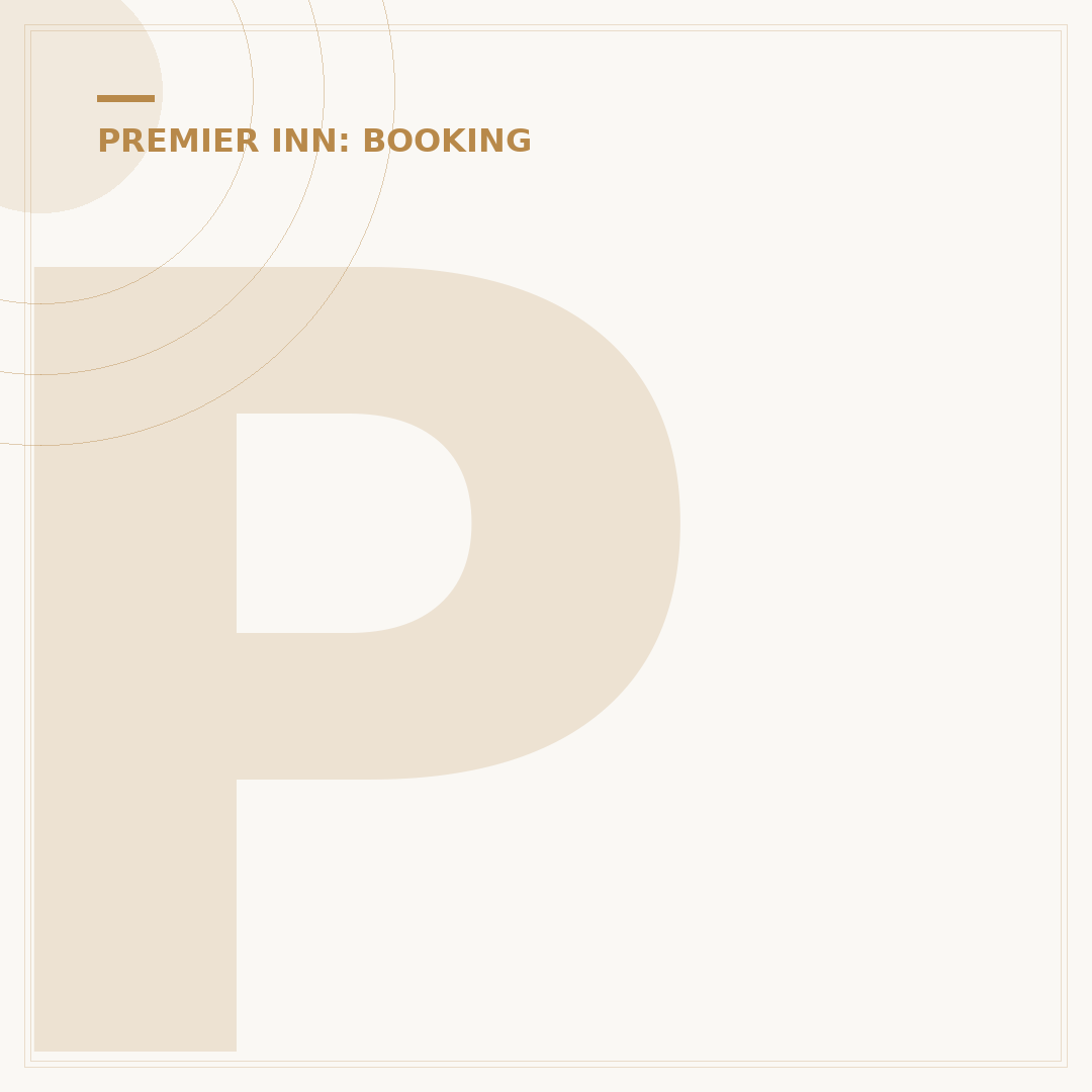 Premier Inn Book a Room: The Official Reservation Process