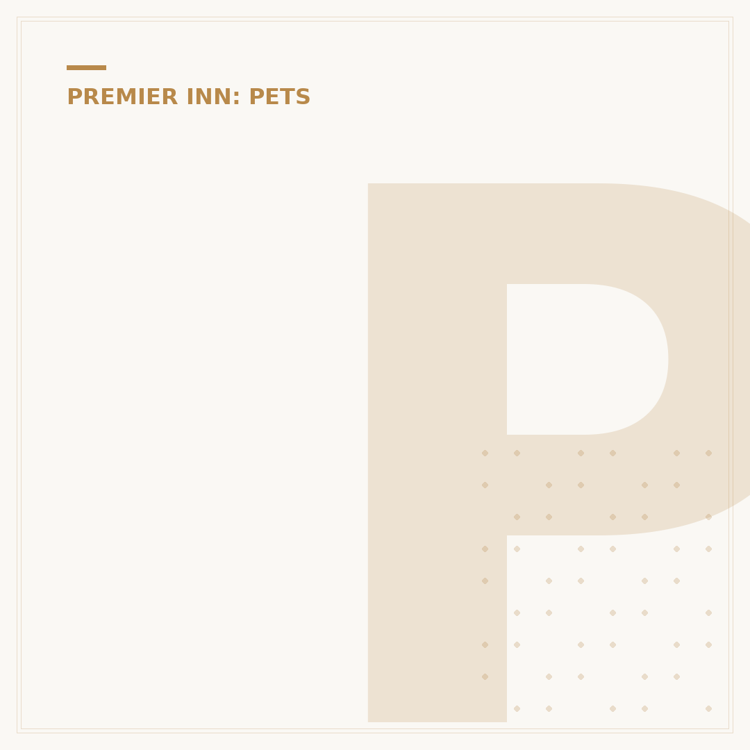 Premier Inn Dogs: Official Policy and Stay Guidance