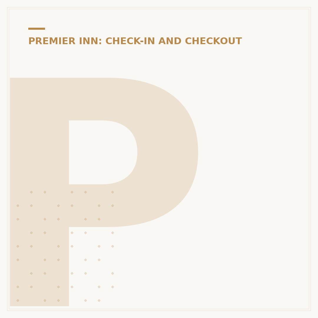 Premier Inn Last Check-in Time: Understanding Policies