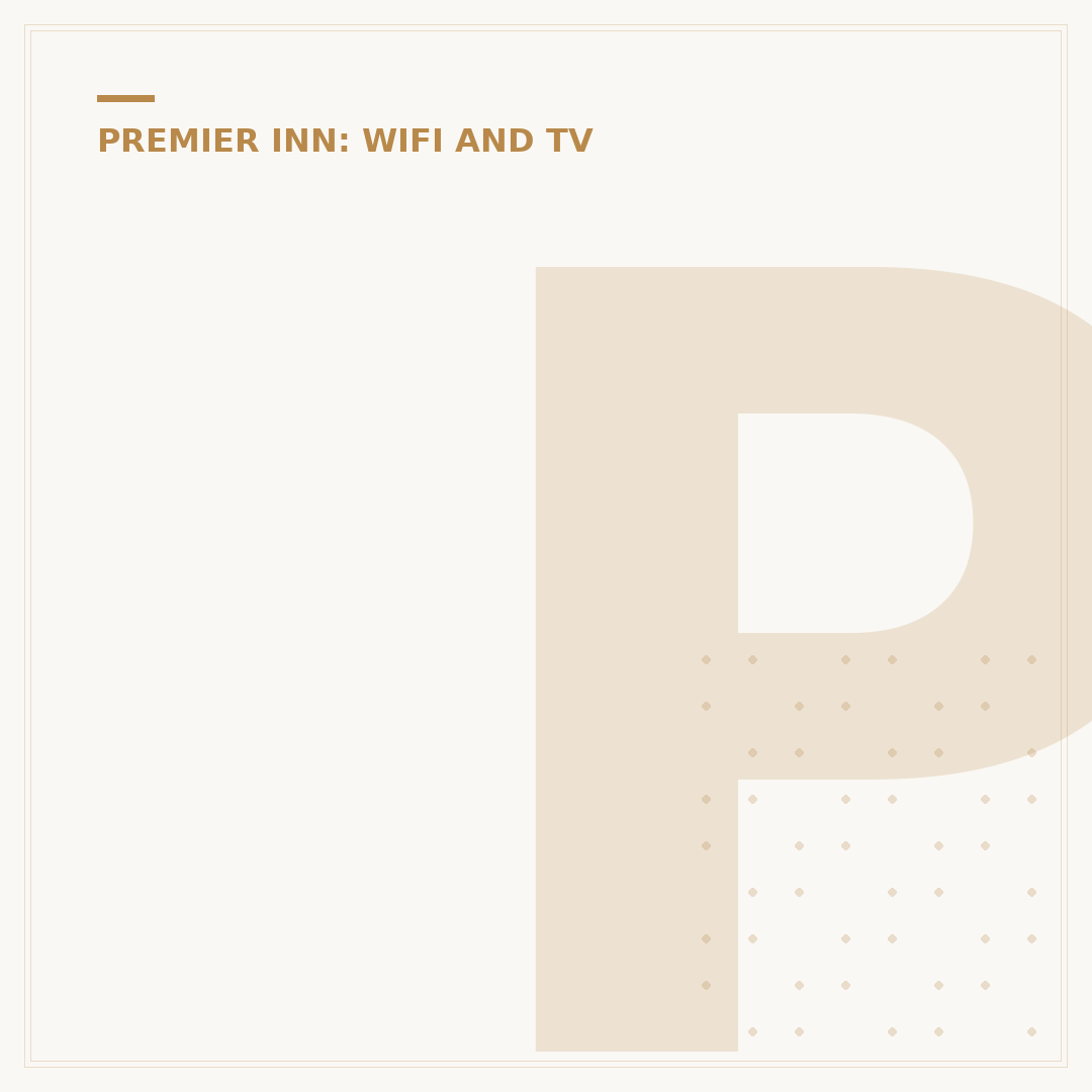 Premier Inn Premium Wifi: Analysis of Speed and Access