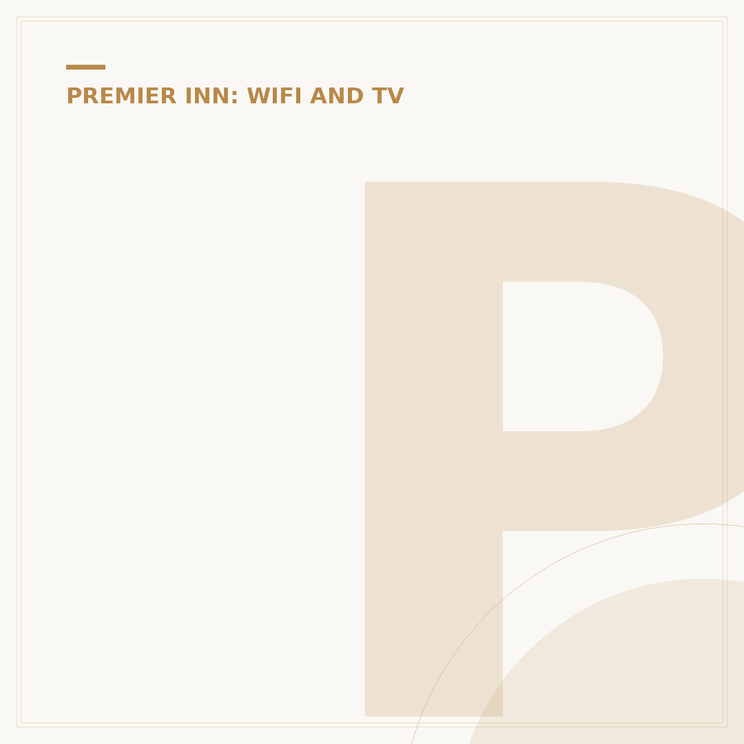 Premier Inn Ultimate WiFi: How to Get It Free