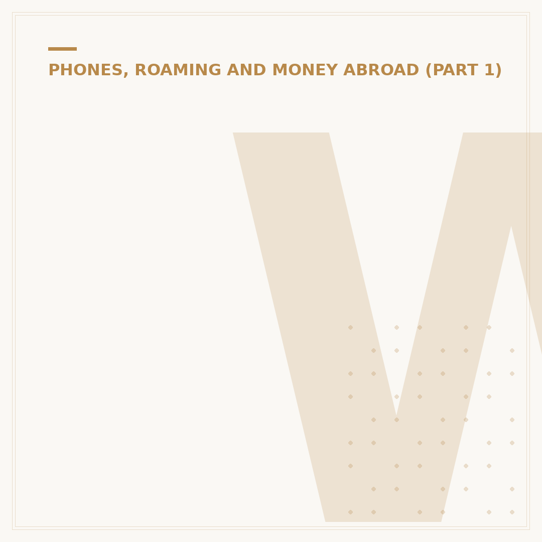 What Are Three Roaming Countries?