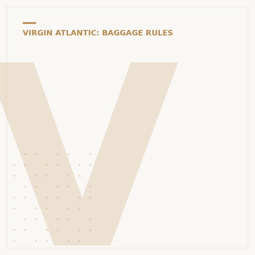 Virgin Atlantic Baggage Rules & Allowances Explained