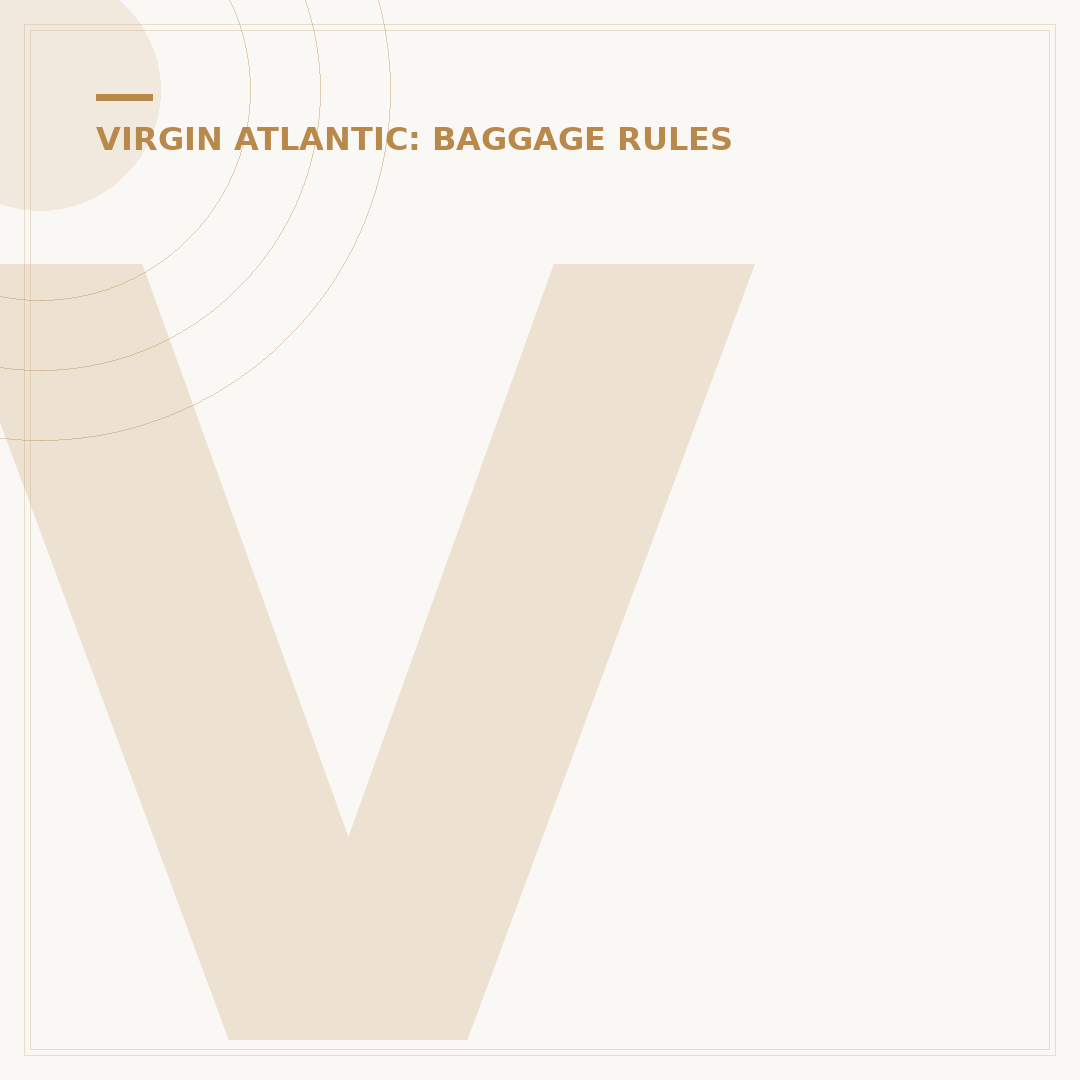Virgin Atlantic Baggage Information: Allowances & Rules