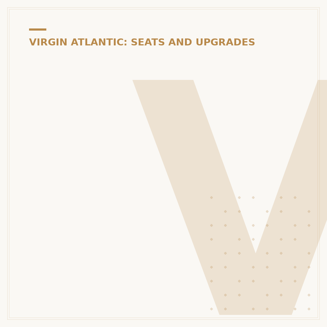 Virgin Atlantic Choose Seats: When and How to Select