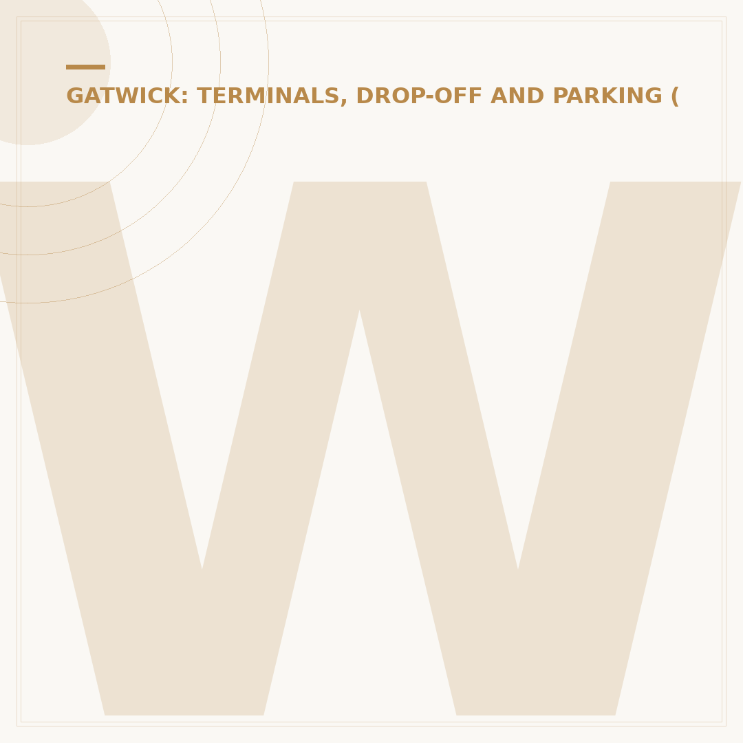 What's at Gatwick South Terminal: A Facilities Overview