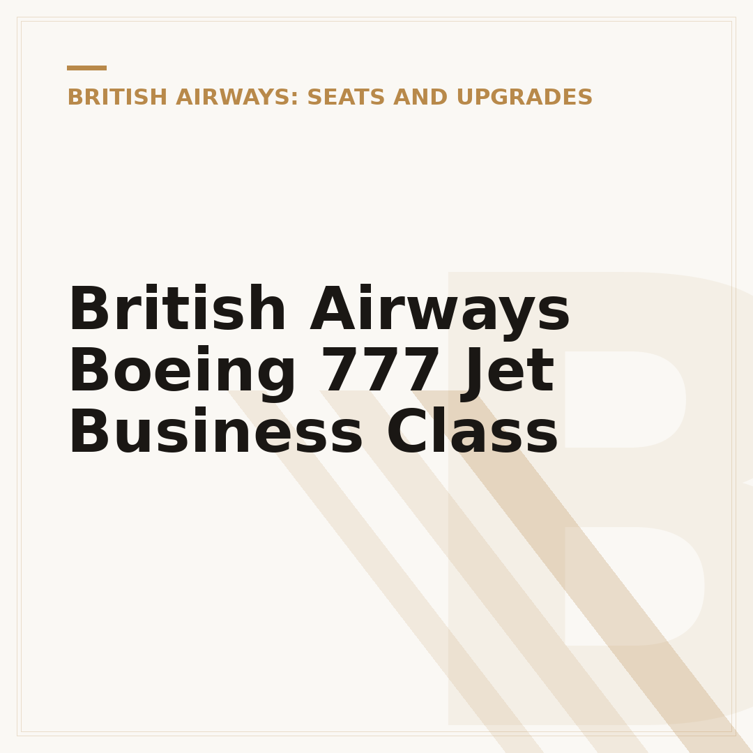 British Airways Boeing 777 Jet Business Class