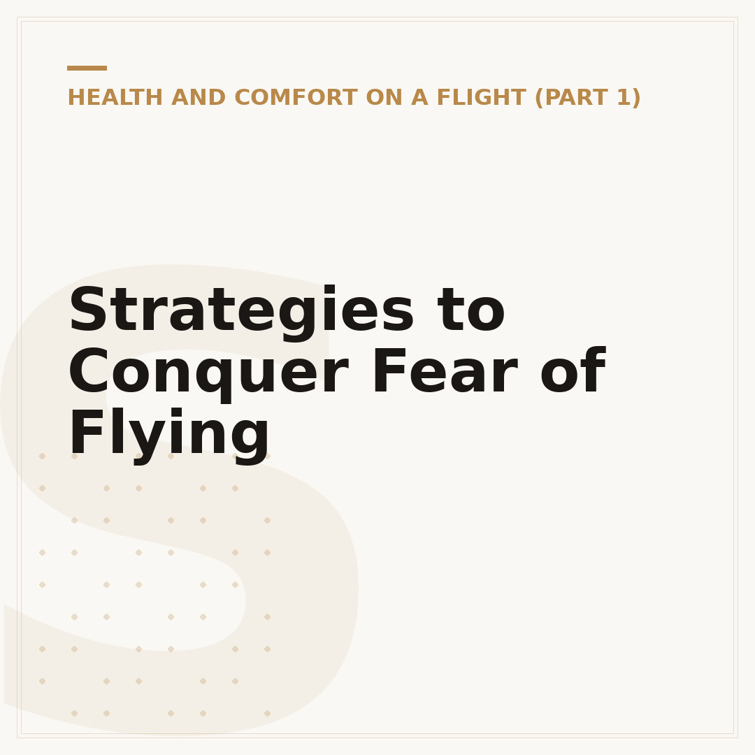 Strategies to Conquer Fear of Flying