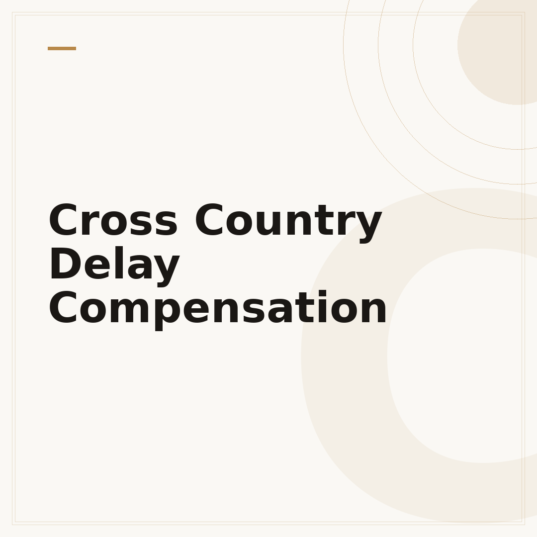 Cross Country Delay Compensation