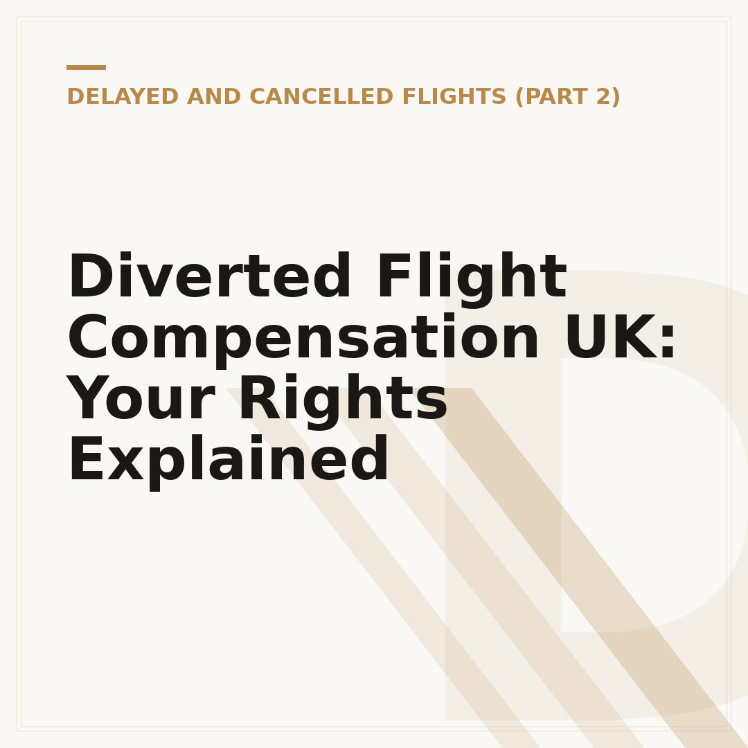Diverted Flight Compensation UK: Your Rights Explained