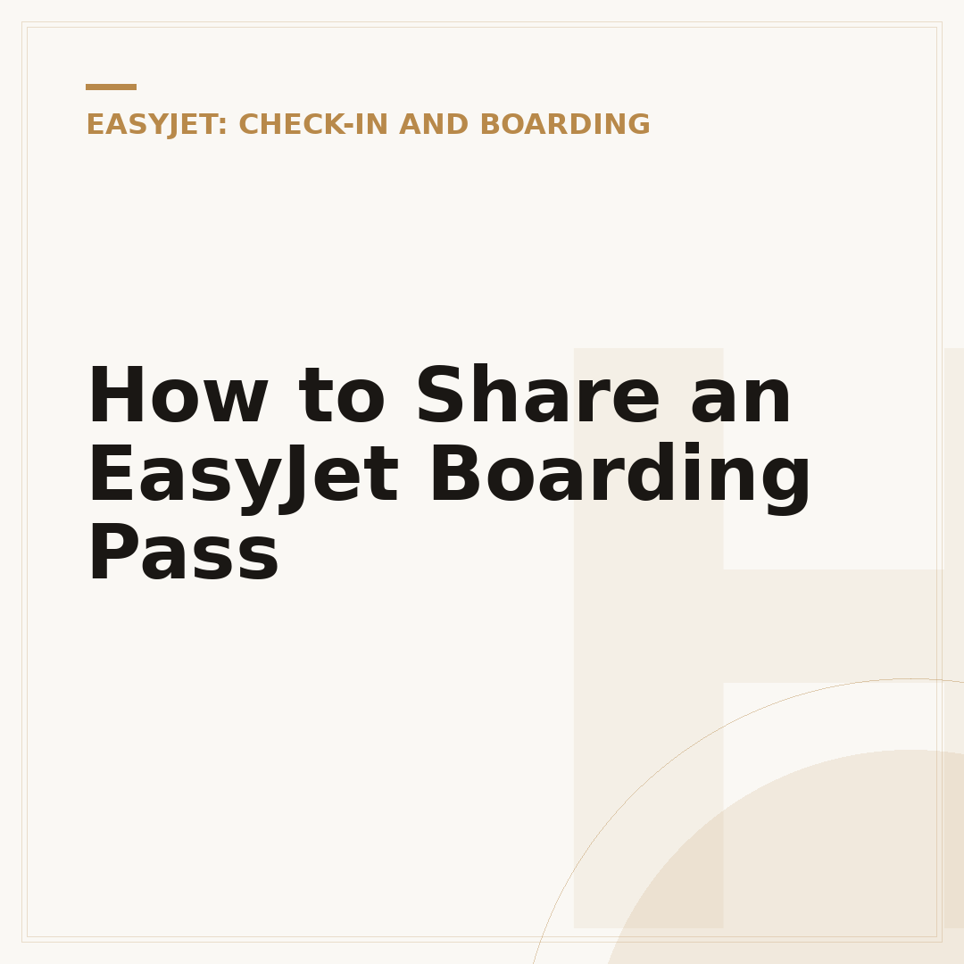 How to Share an EasyJet Boarding Pass