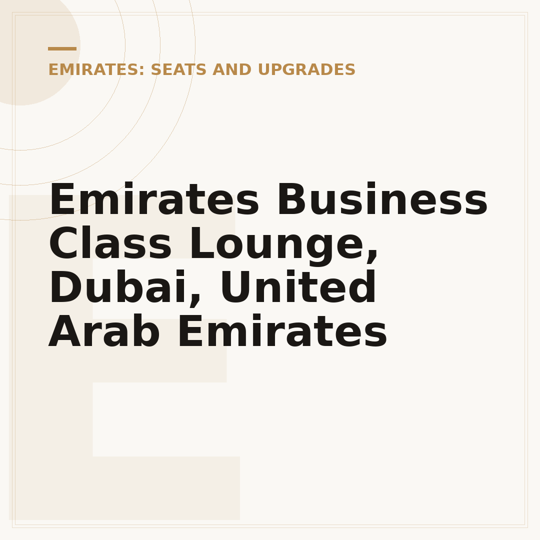 Emirates Business Class Lounge, Dubai, United Arab Emirates