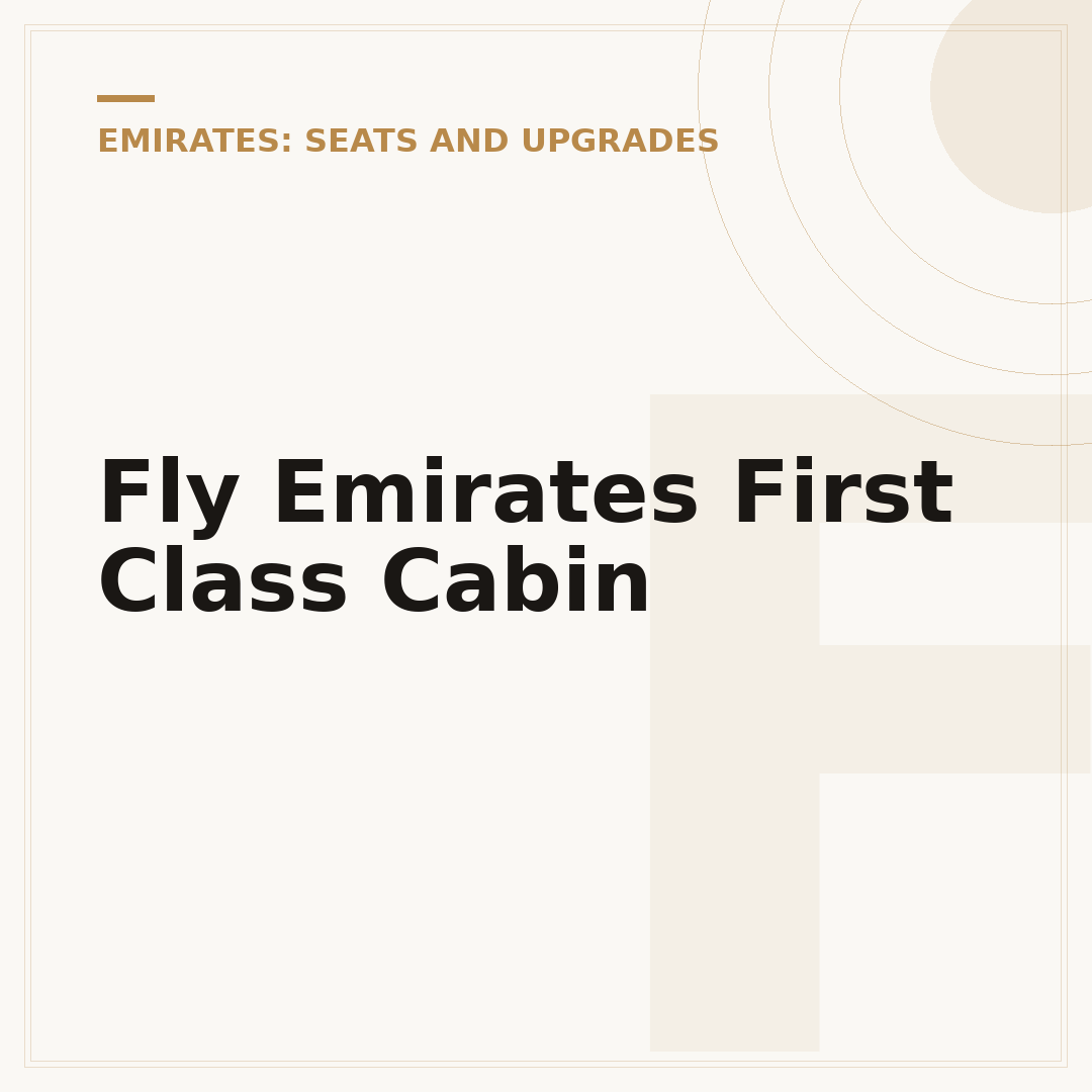 Fly Emirates First Class Cabin