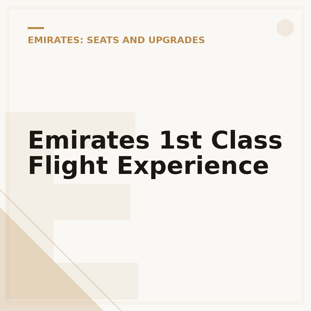 Emirates 1st Class Flight Experience