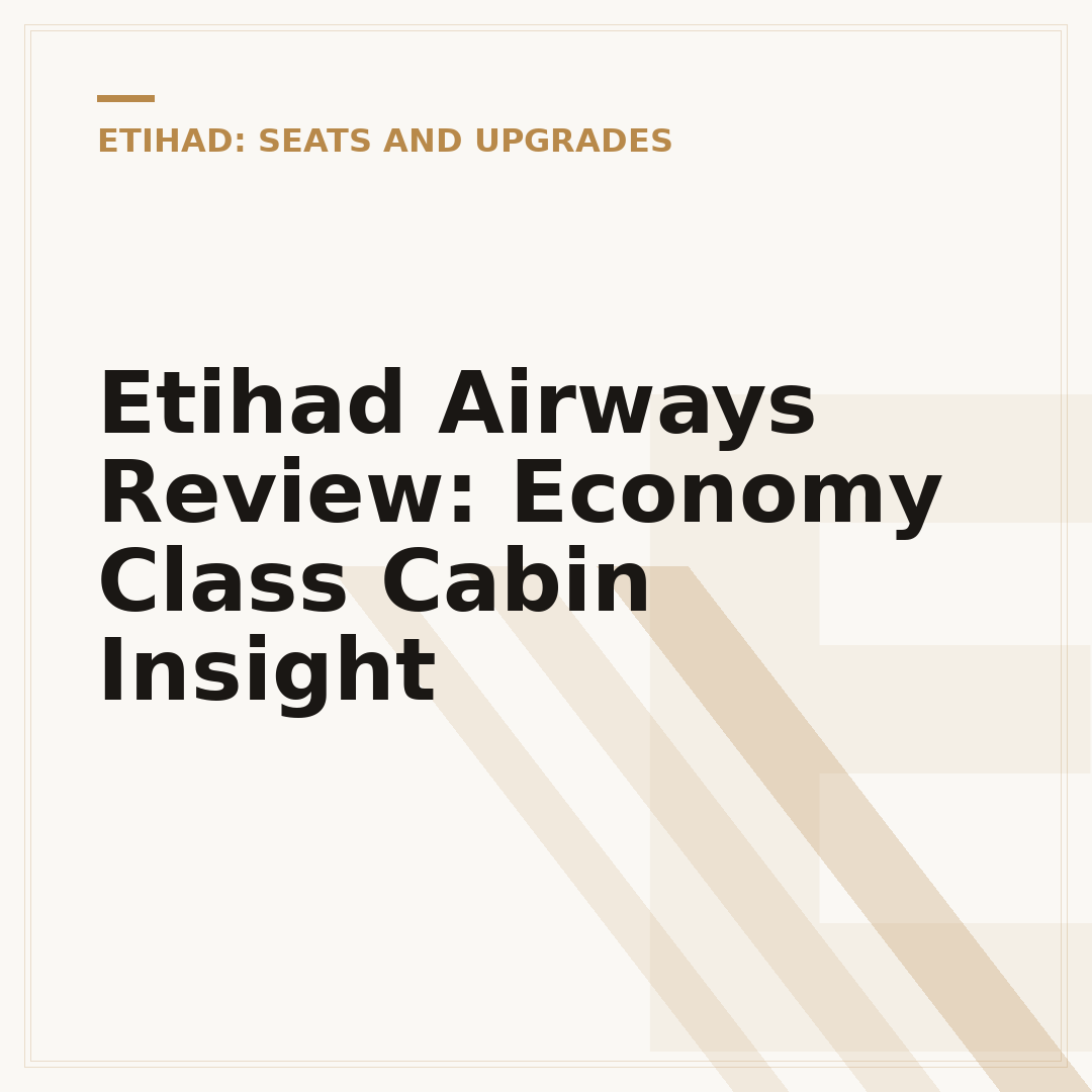 Etihad Airways Review: Economy Class Cabin Insight