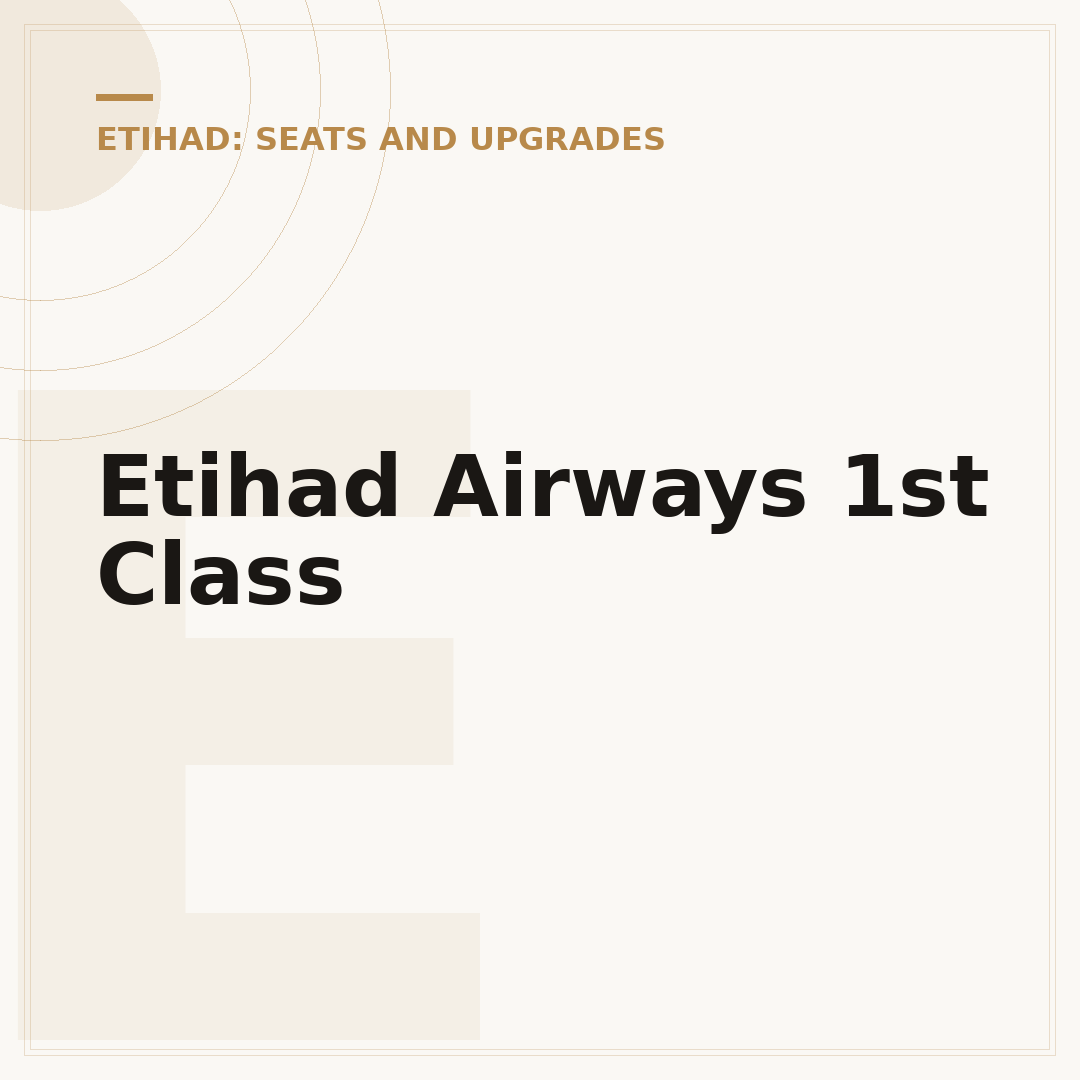 Etihad Airways 1st Class