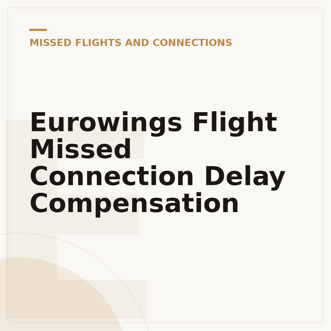 Eurowings Flight Missed Connection Delay Compensation