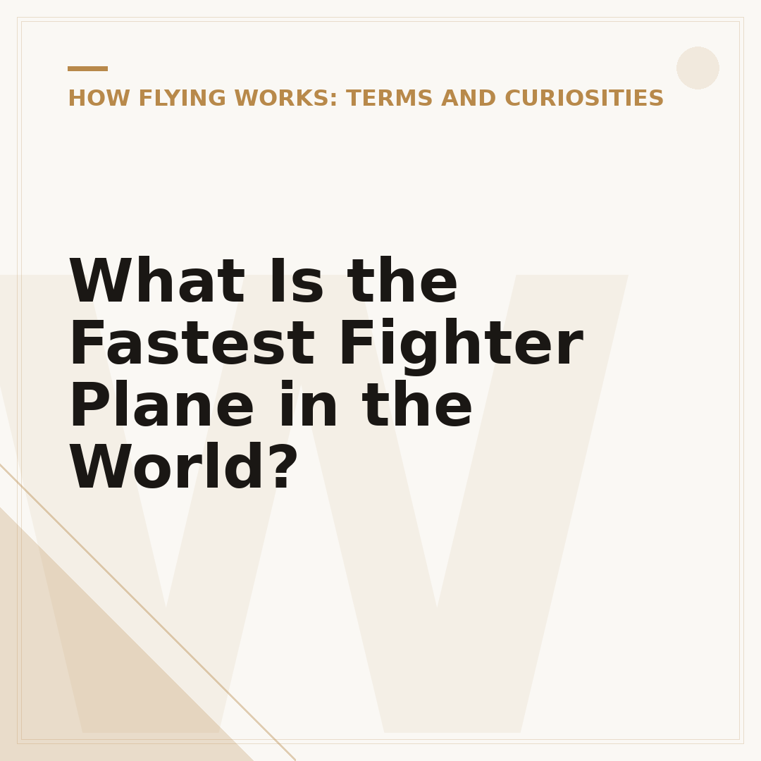 What Is the Fastest Fighter Plane in the World?