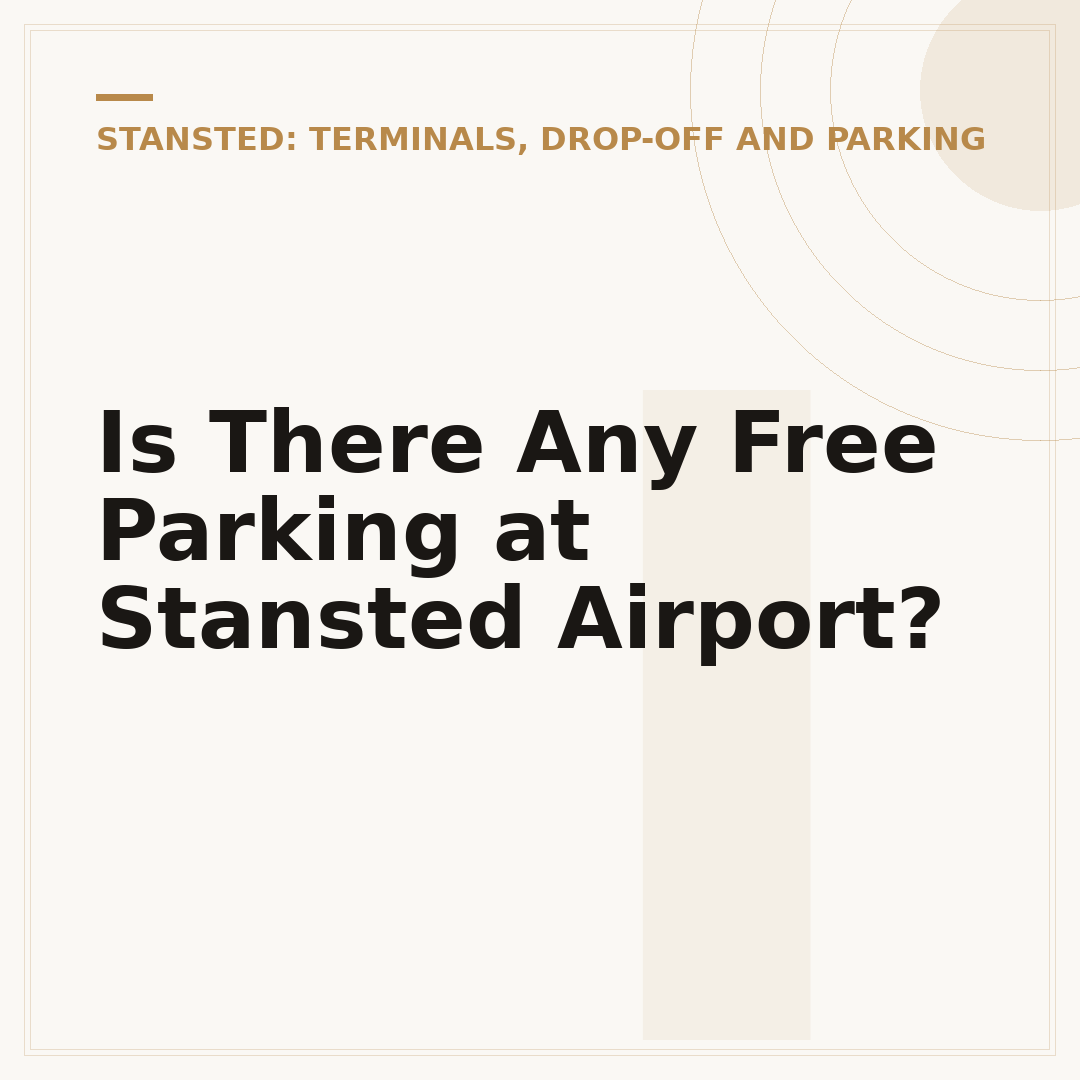 Is There Any Free Parking at Stansted Airport?