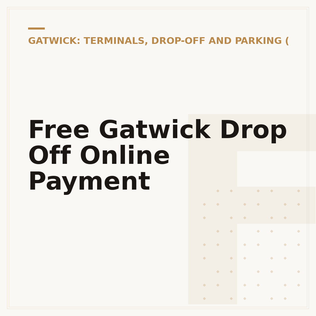 Free Gatwick Drop Off Online Payment